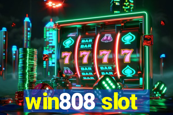 win808 slot